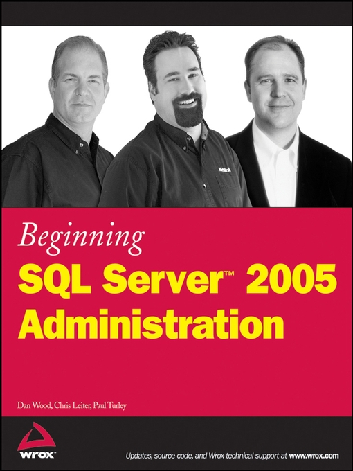 Cover image for Beginning SQL Server 2005 Administration